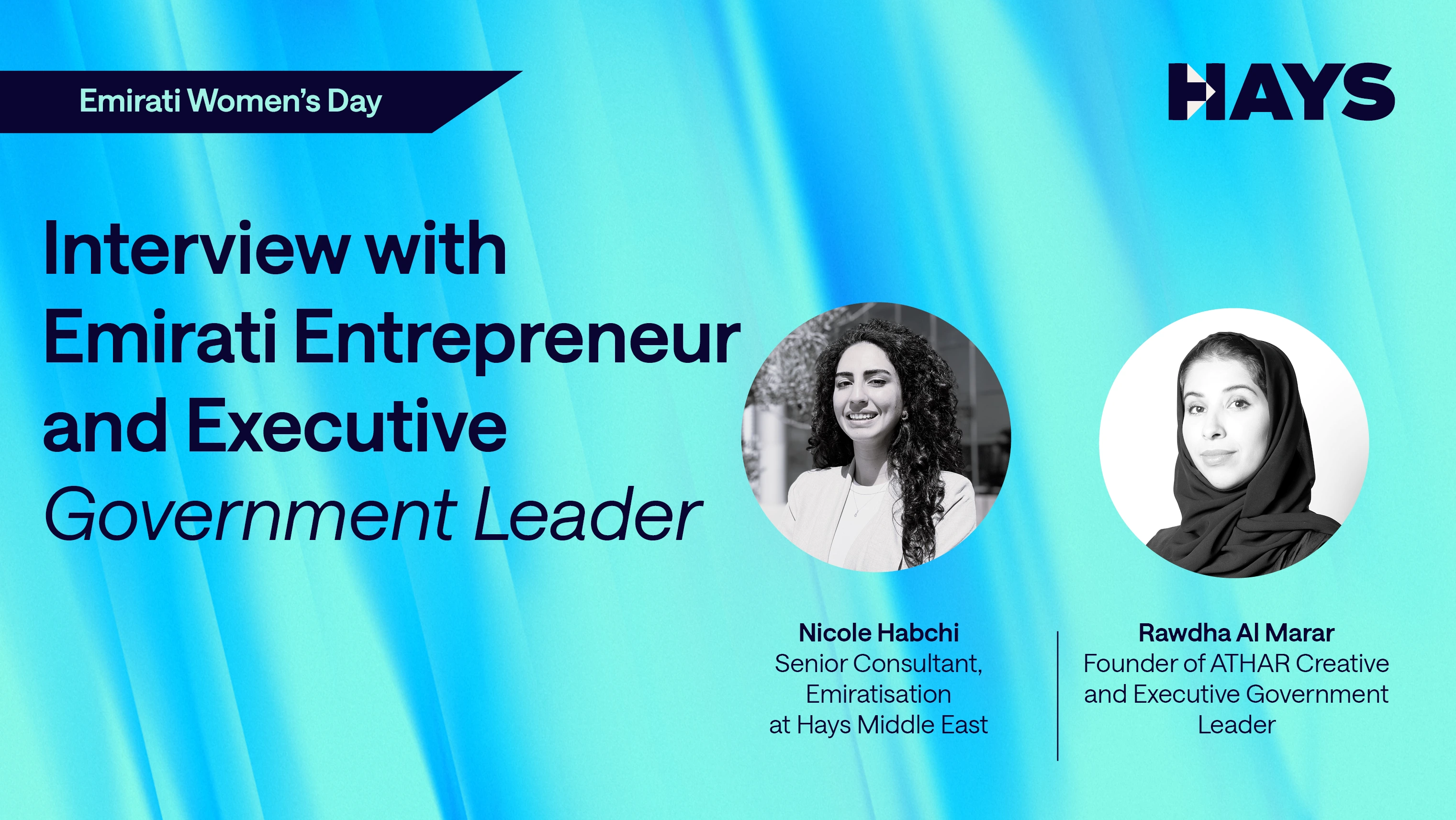 Alt - Promotional graphic for Emirati Women's Day featuring interviewer from Hays Middle East and Emirati interviewee. The background is a blue gradient with white text that reads: 